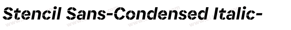 Stencil Sans-Condensed Italic字体转换